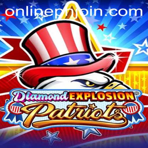 Discover the Thrilling World of DiamondExplosionPatriots: A New Era of Gaming